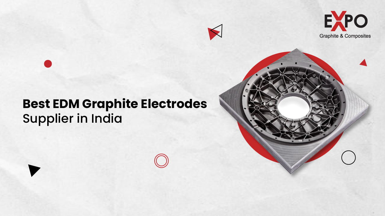 Best EDM Graphite Electrodes supplier in India